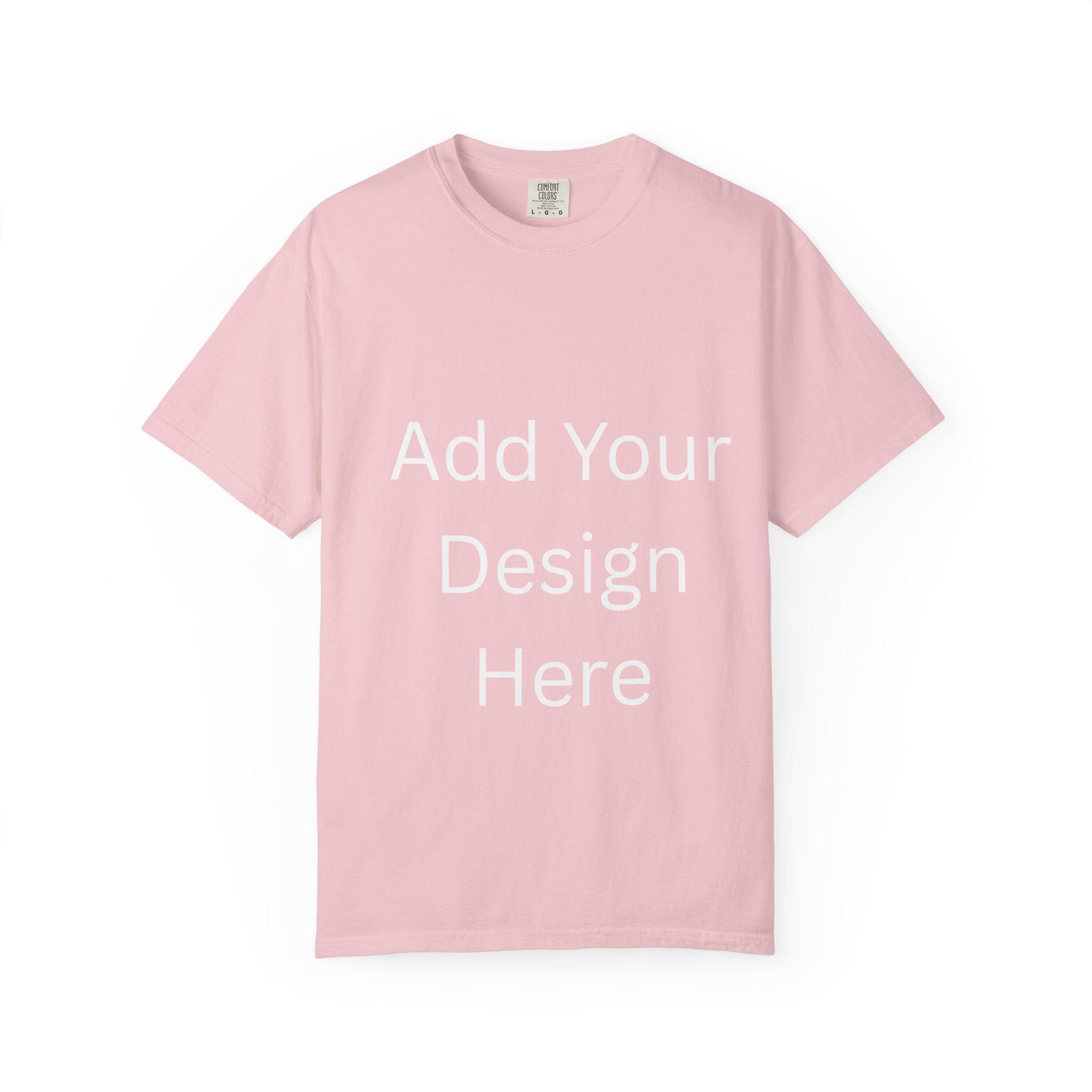 Life's Precious Personalized Garment-Dyed T-Shirt