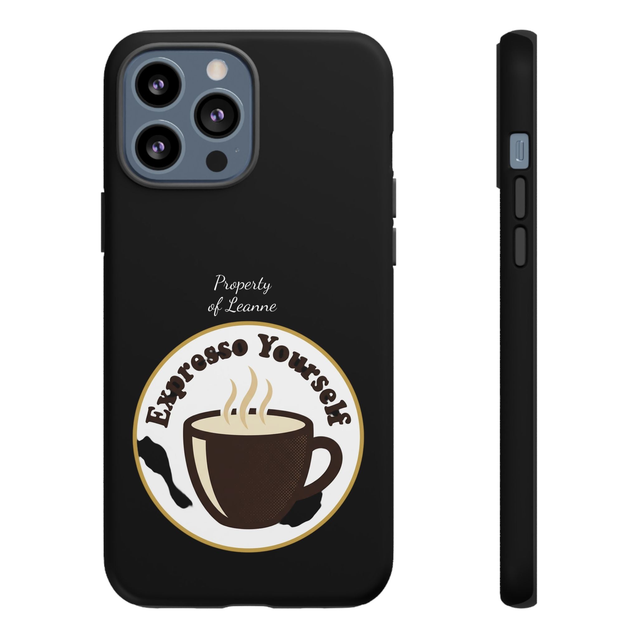 Espresso Yourself Phone Case — Cute Coffee Cup Protective Case for Coffee Lovers