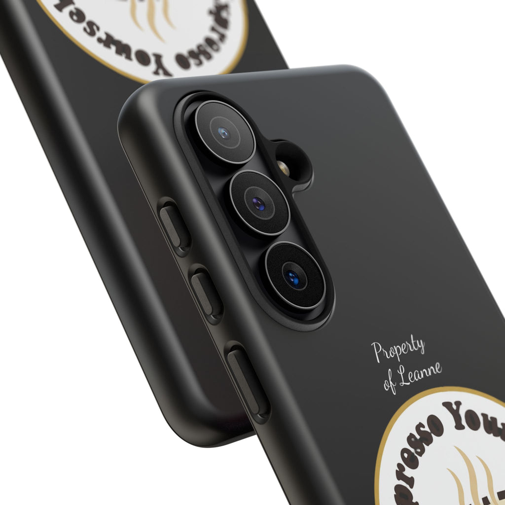 Espresso Yourself Phone Case — Cute Coffee Cup Protective Case for Coffee Lovers