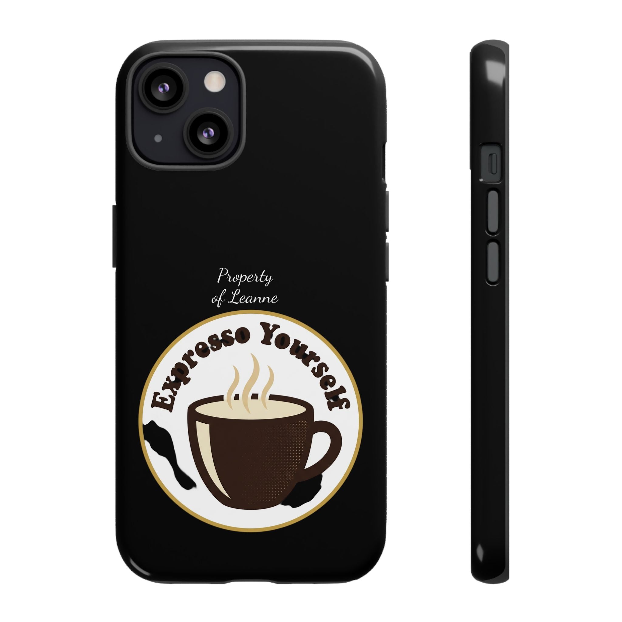 Espresso Yourself Phone Case — Cute Coffee Cup Protective Case for Coffee Lovers