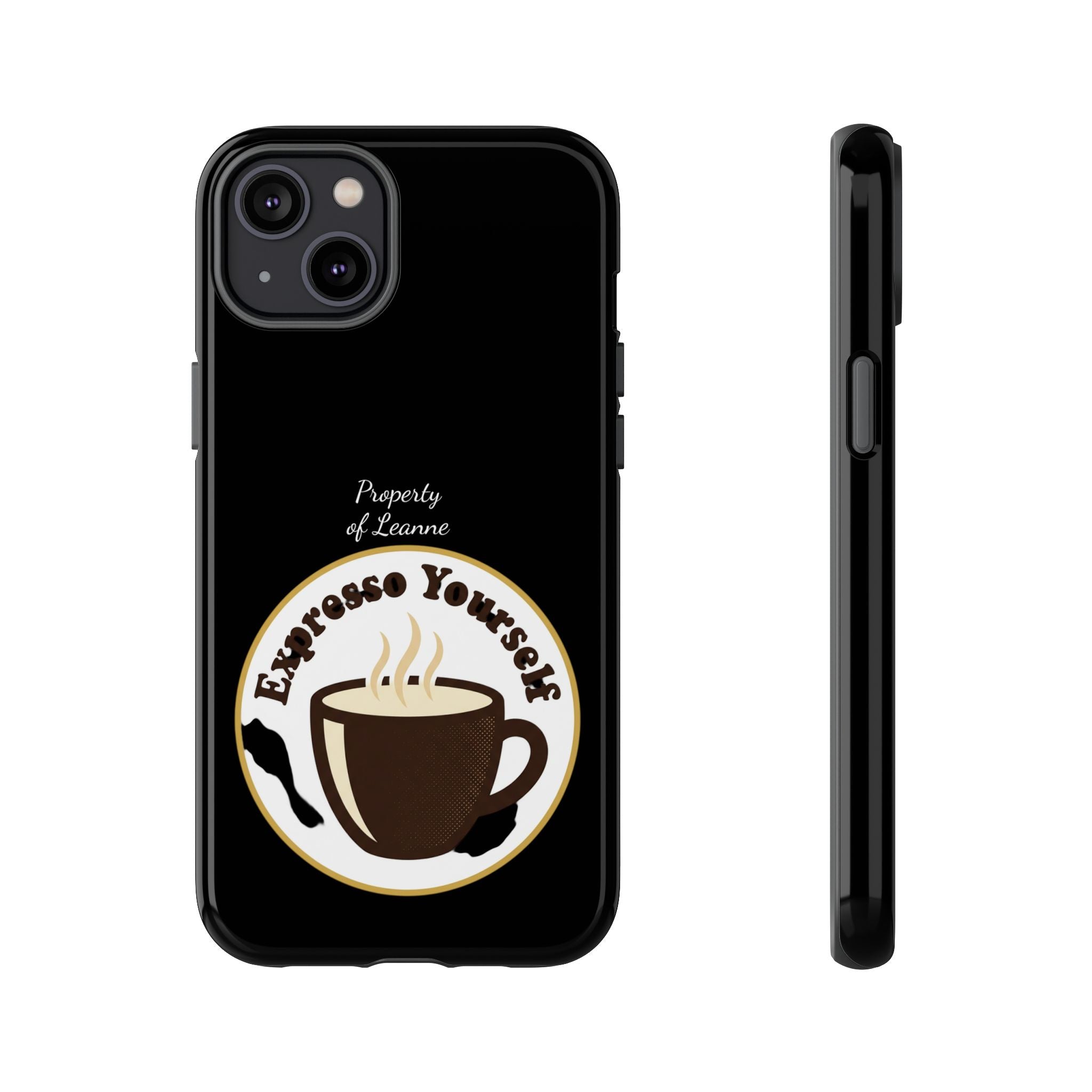 Espresso Yourself Phone Case — Cute Coffee Cup Protective Case for Coffee Lovers