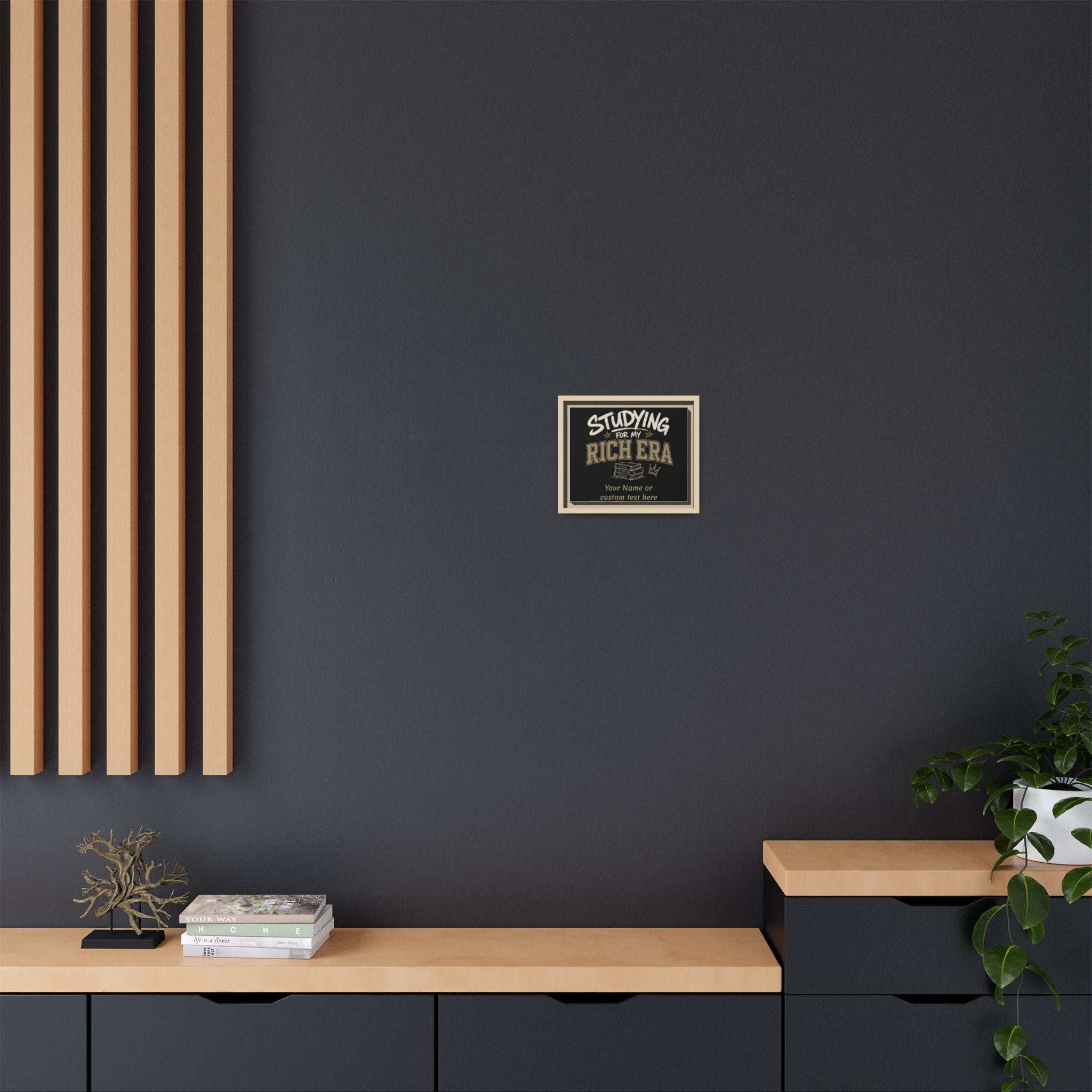 Personalized Studying for My Rich Era Matte Canvas, Framed (Multi-color)
