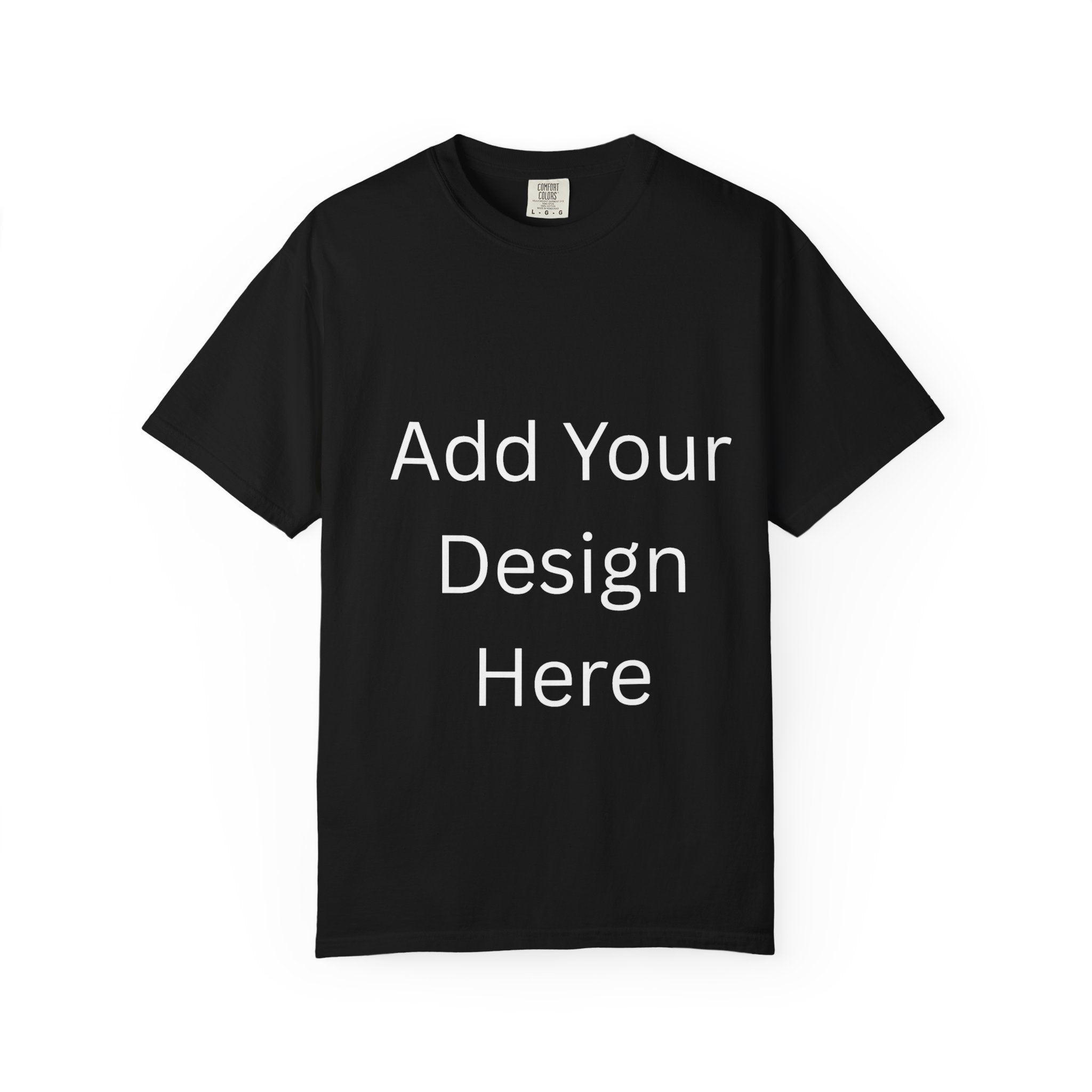 Life's Precious Personalized Garment-Dyed T-Shirt