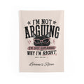 Cat Wall Tapestry – “I’m Not Arguing, I’m Just Explaining Why I’m Right” Personalized Room Decor