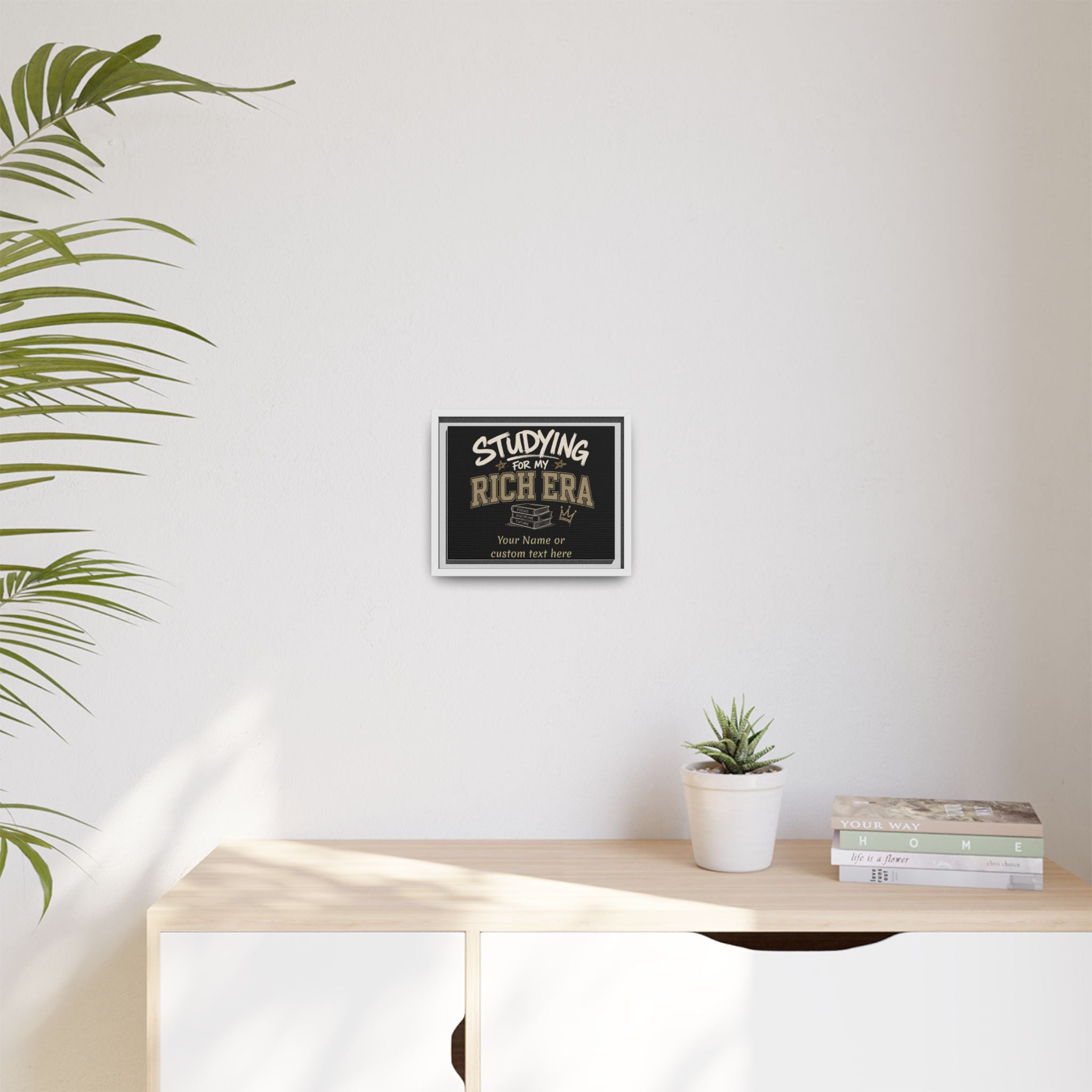 Personalized Studying for My Rich Era Matte Canvas, Framed (Multi-color)