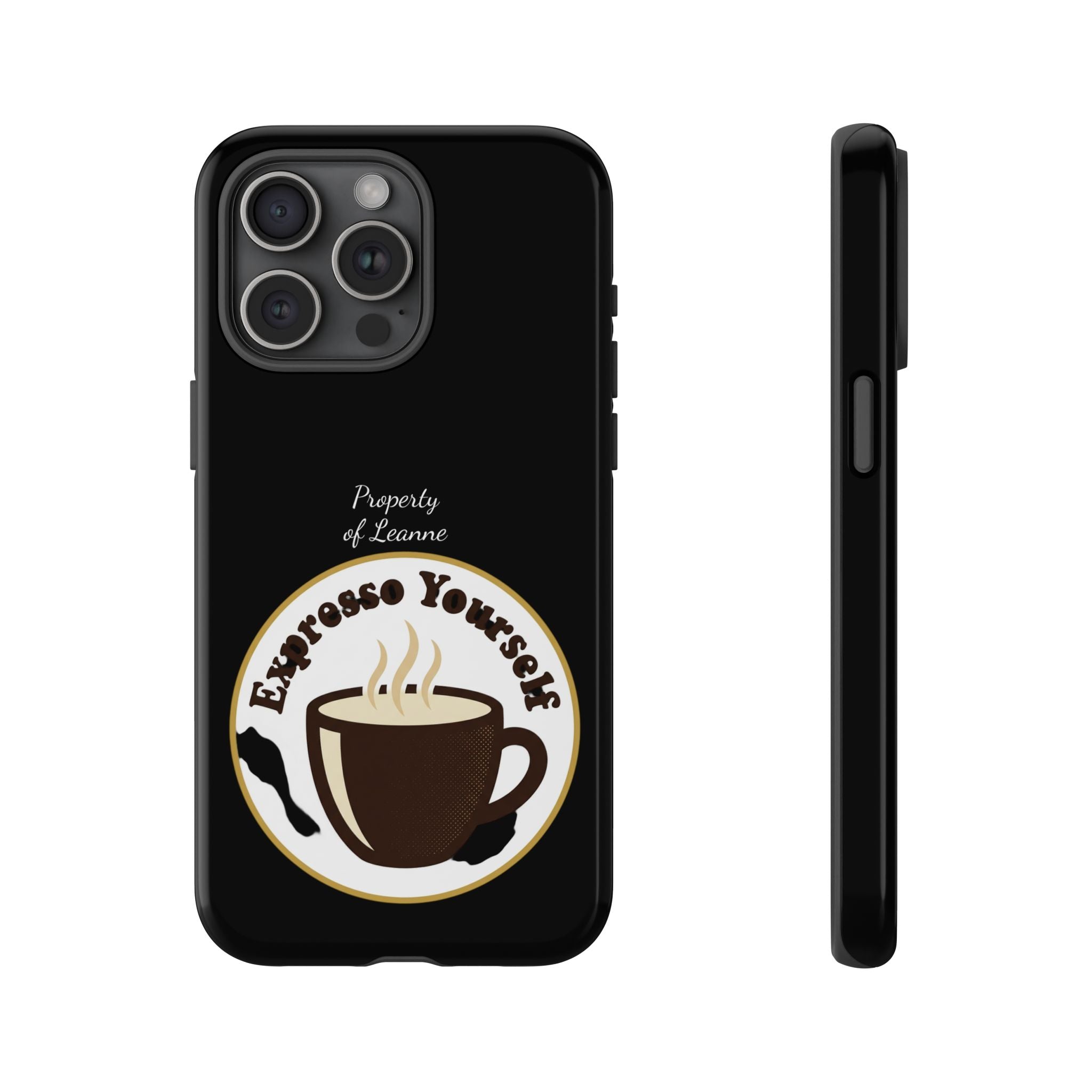 Espresso Yourself Phone Case — Cute Coffee Cup Protective Case for Coffee Lovers