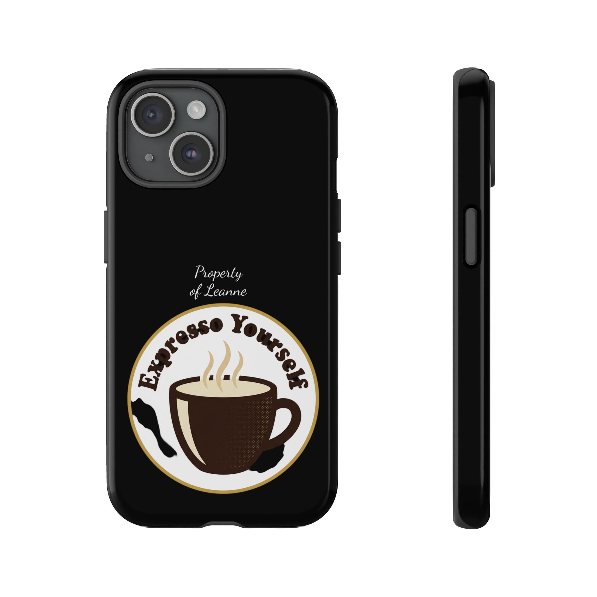 Espresso Yourself Phone Case — Cute Coffee Cup Protective Case for Coffee Lovers