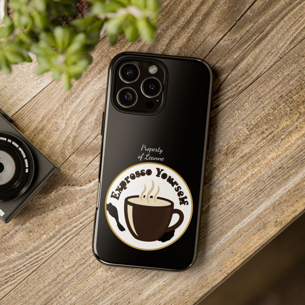 Espresso Yourself Phone Case — Cute Coffee Cup Protective Case for Coffee Lovers