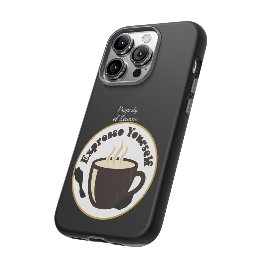 Espresso Yourself Phone Case — Cute Coffee Cup Protective Case for Coffee Lovers