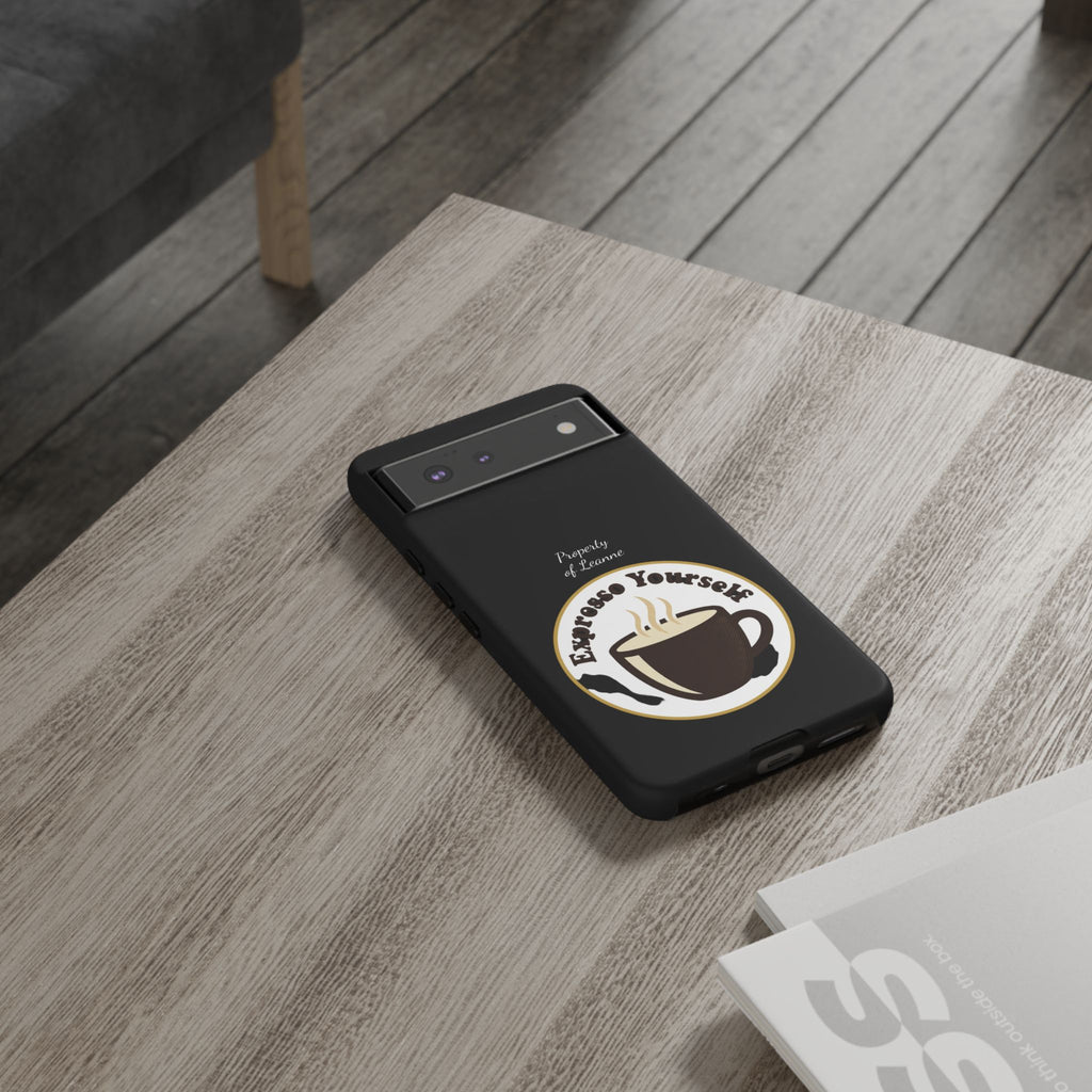 Espresso Yourself Phone Case — Cute Coffee Cup Protective Case for Coffee Lovers