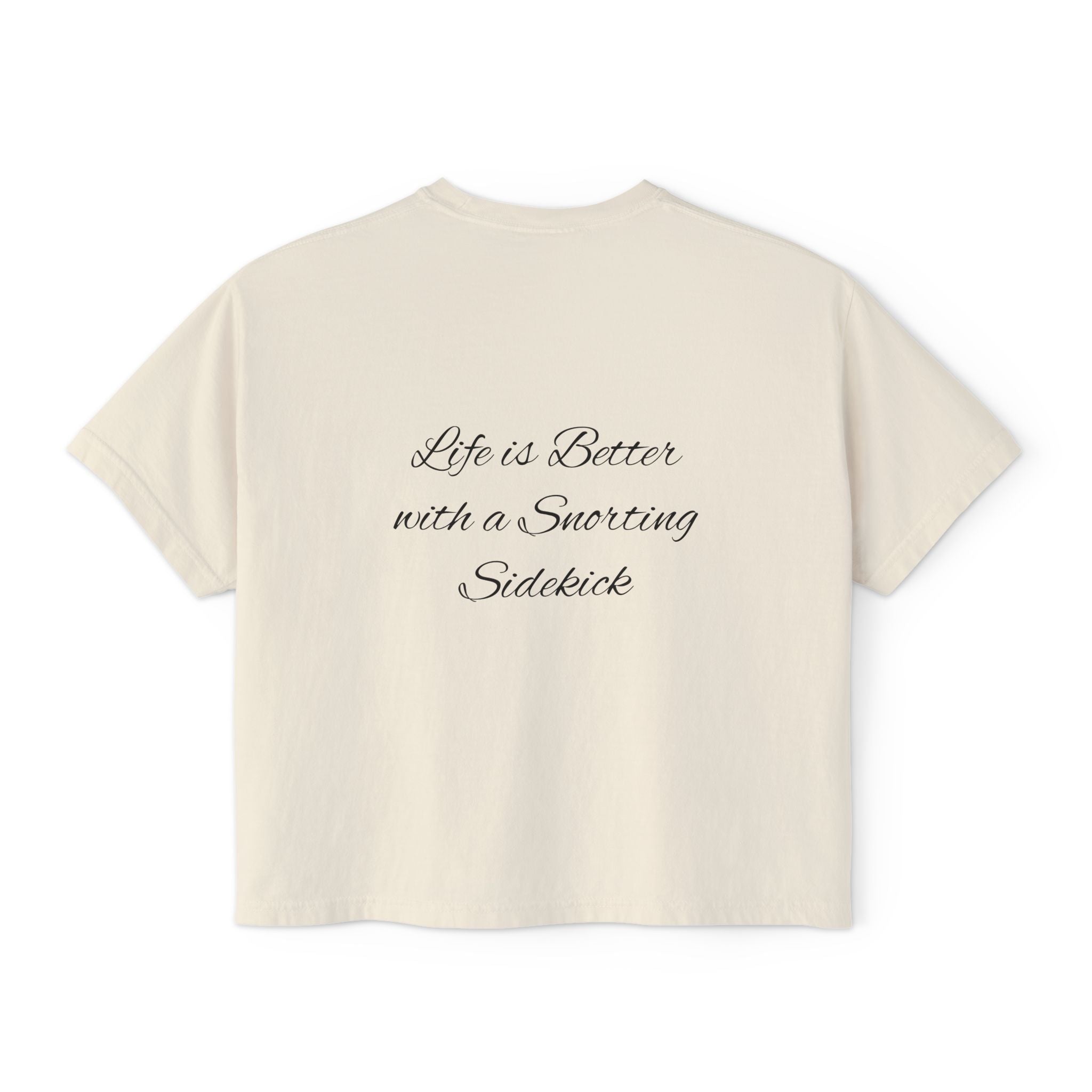 Personalized Pug Mom Boxy Tee — "Pug Mom" Front with "Life is Better with a Snorting Sidekick" Back