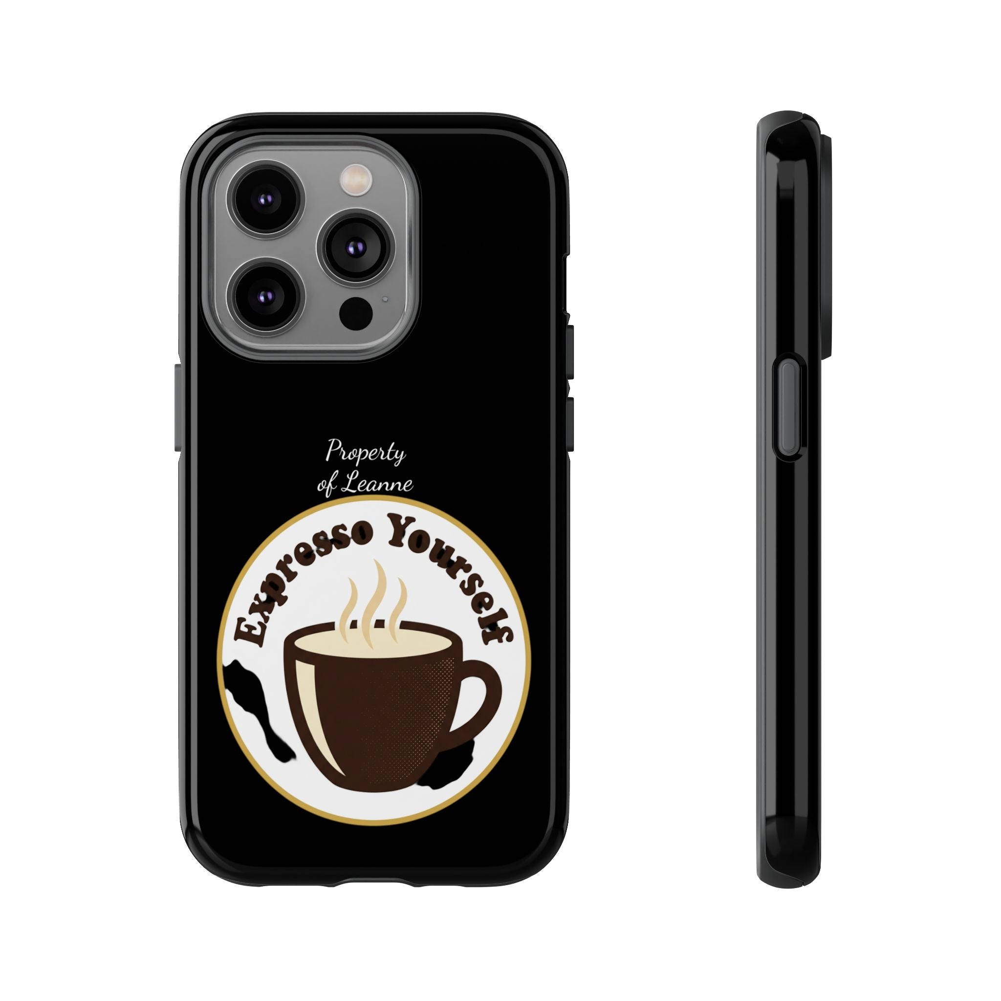 Espresso Yourself Phone Case — Cute Coffee Cup Protective Case for Coffee Lovers