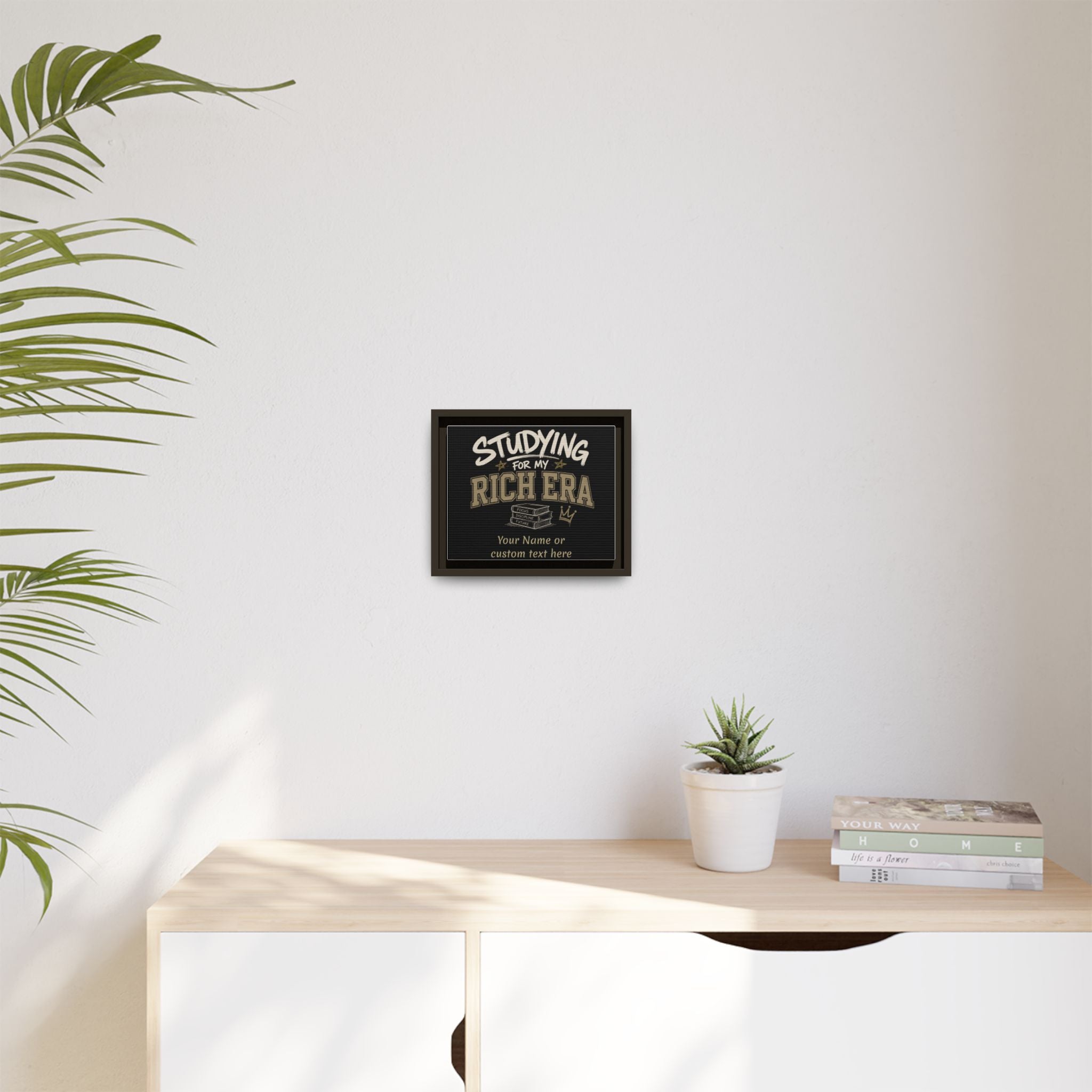 Personalized Studying for My Rich Era Matte Canvas, Framed (Multi-color)