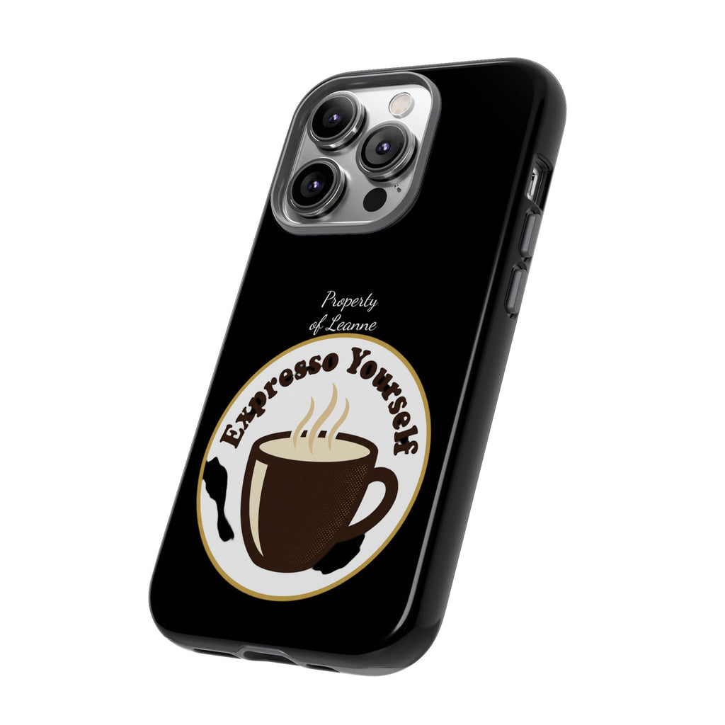 Espresso Yourself Phone Case — Cute Coffee Cup Protective Case for Coffee Lovers