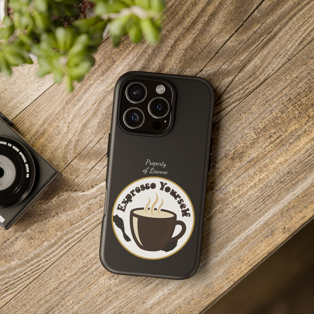 Espresso Yourself Phone Case — Cute Coffee Cup Protective Case for Coffee Lovers
