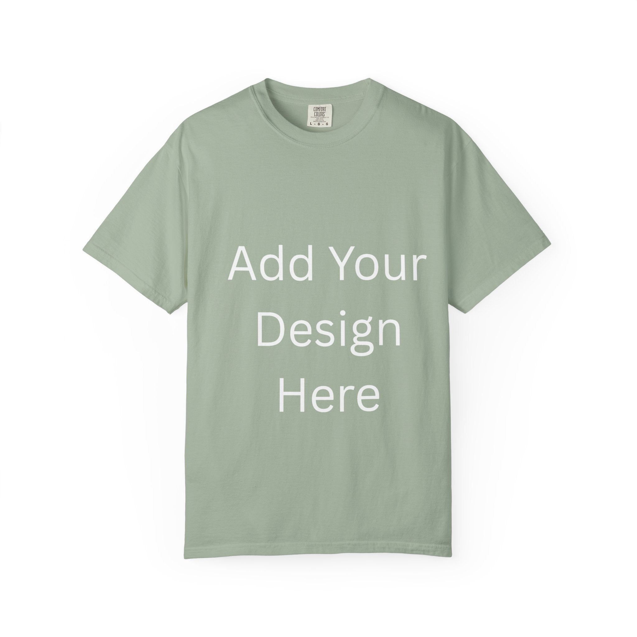 Life's Precious Personalized Garment-Dyed T-Shirt