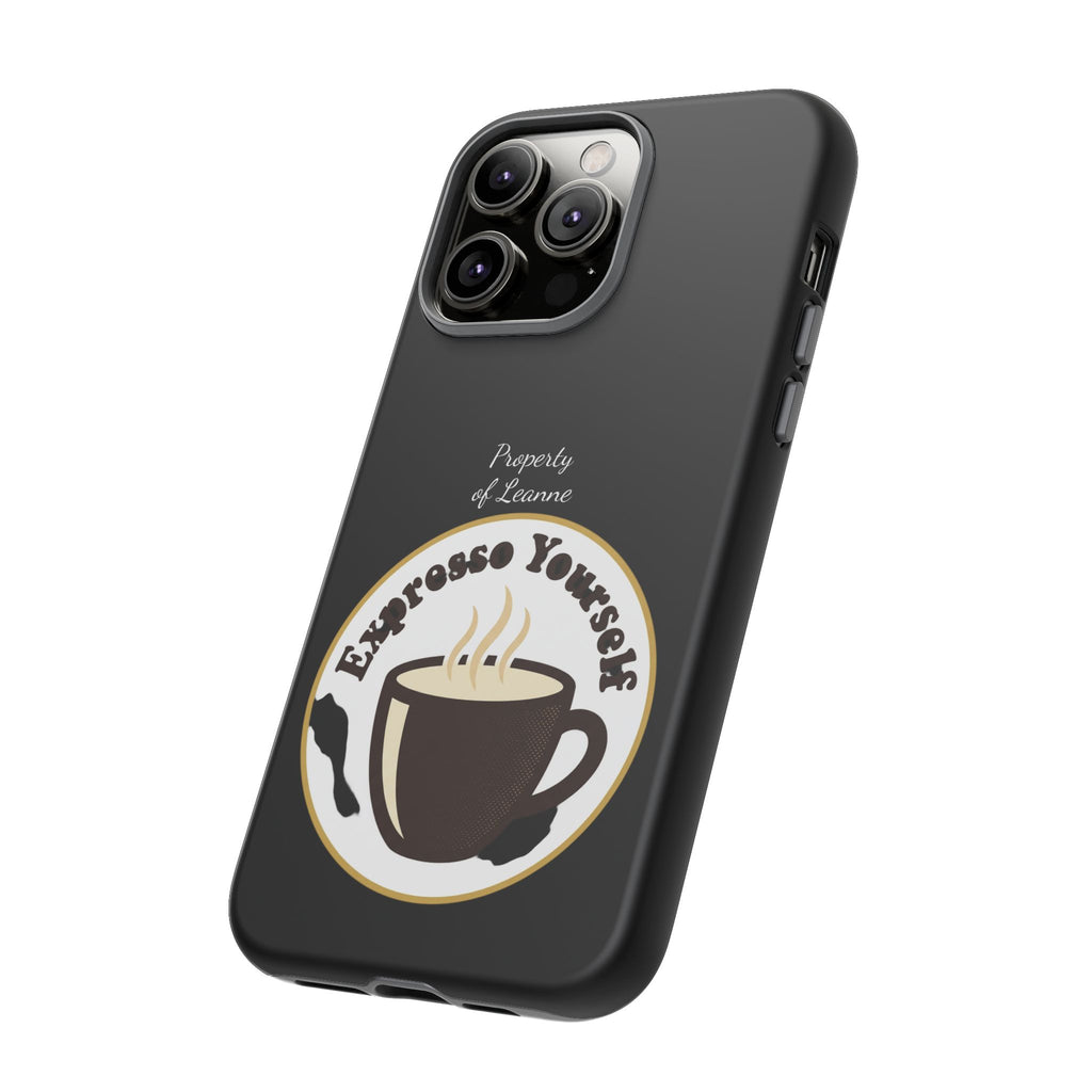 Espresso Yourself Phone Case — Cute Coffee Cup Protective Case for Coffee Lovers