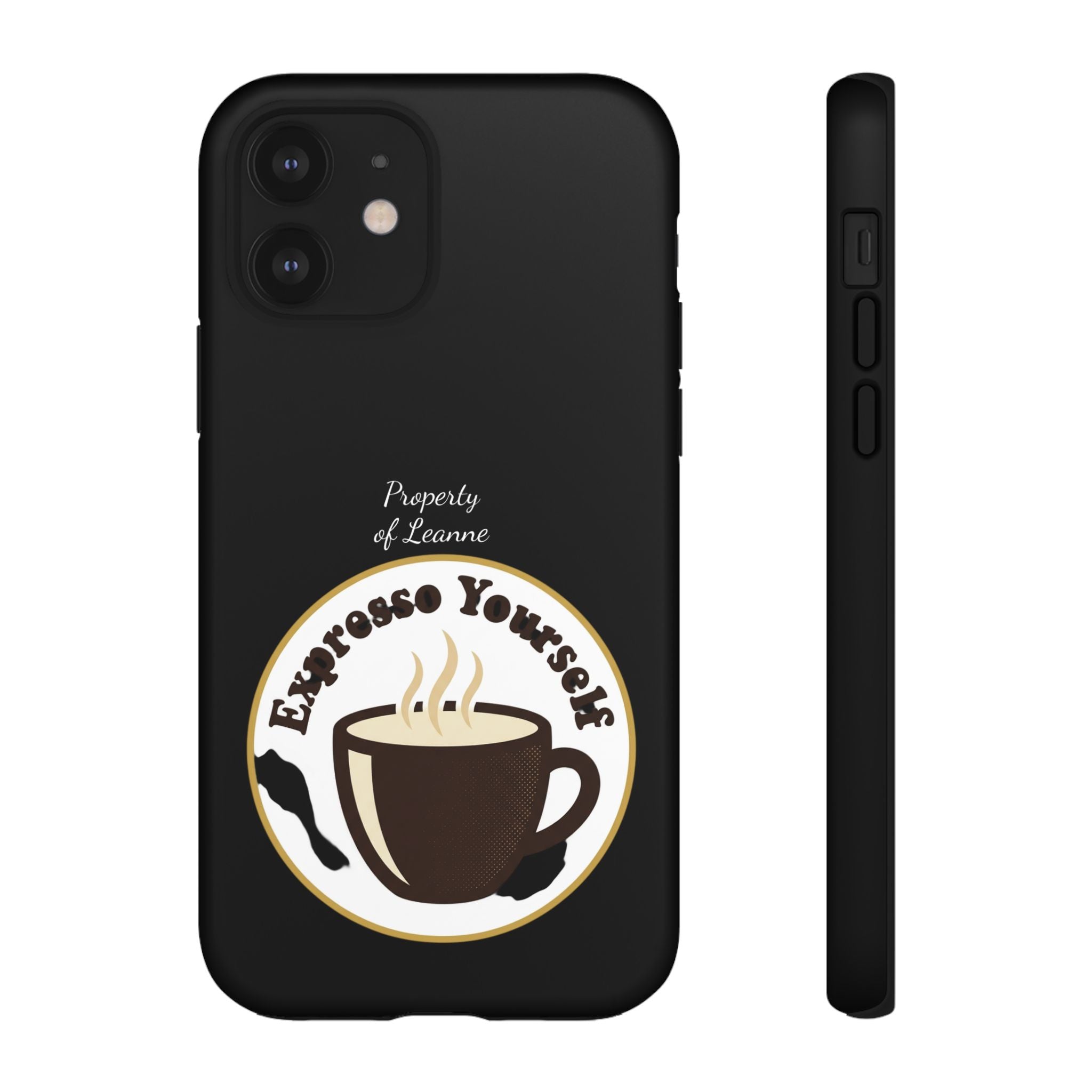 Espresso Yourself Phone Case — Cute Coffee Cup Protective Case for Coffee Lovers