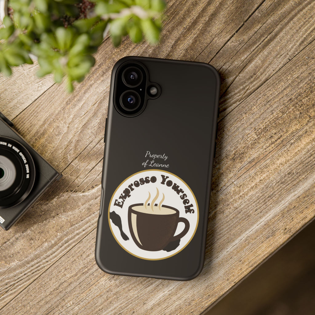 Espresso Yourself Phone Case — Cute Coffee Cup Protective Case for Coffee Lovers
