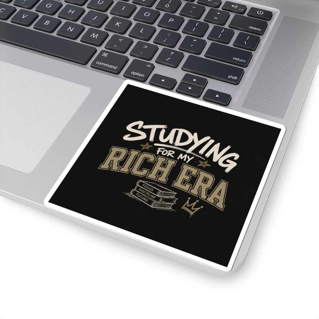 Studying For My Rich Era Sticker — Motivational Laptop/Notebook Kiss-Cut Sticker