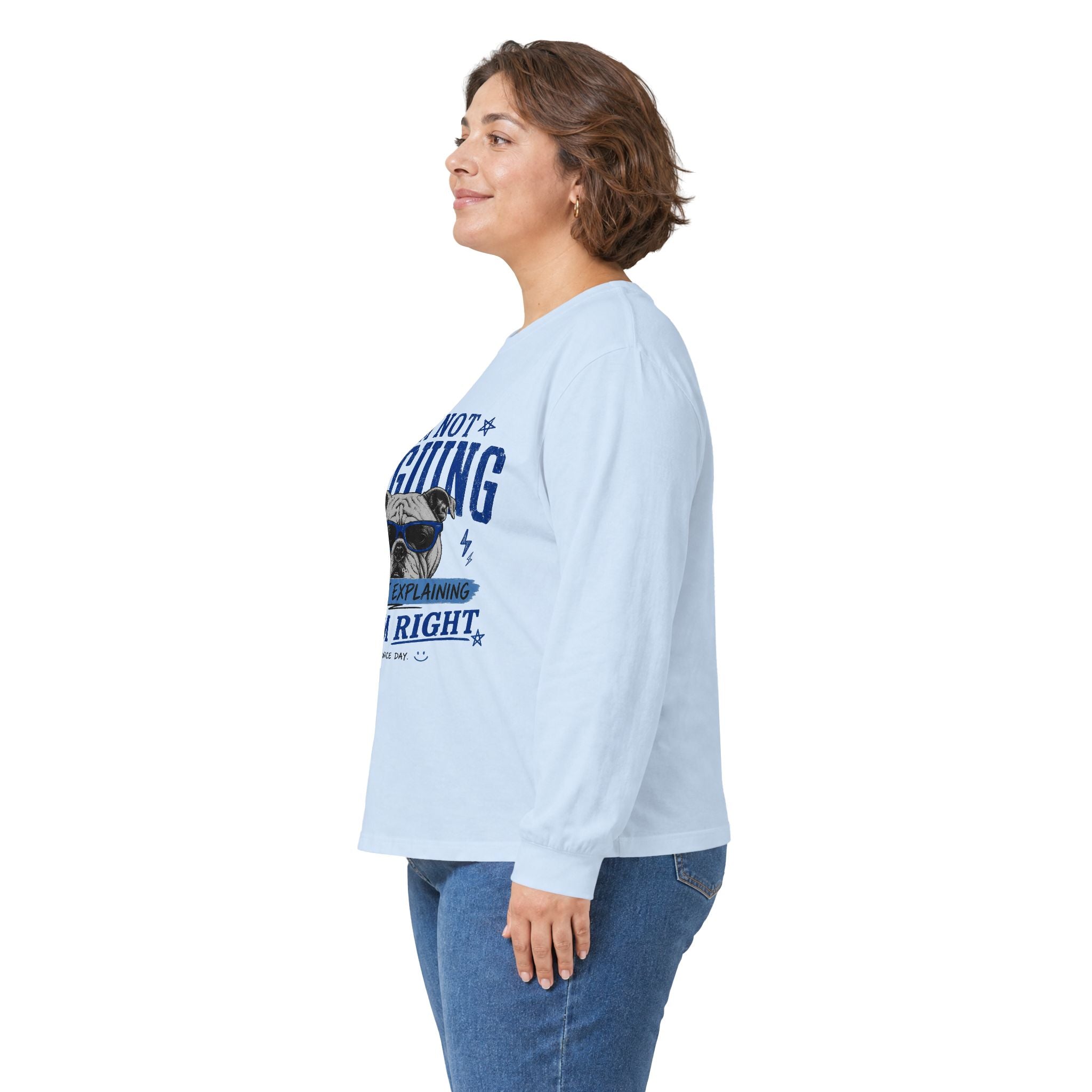 Funny Bulldog Peace Long Sleeve Tee — "I'm Not Arguing, I'm Explaining Why I'm Right"