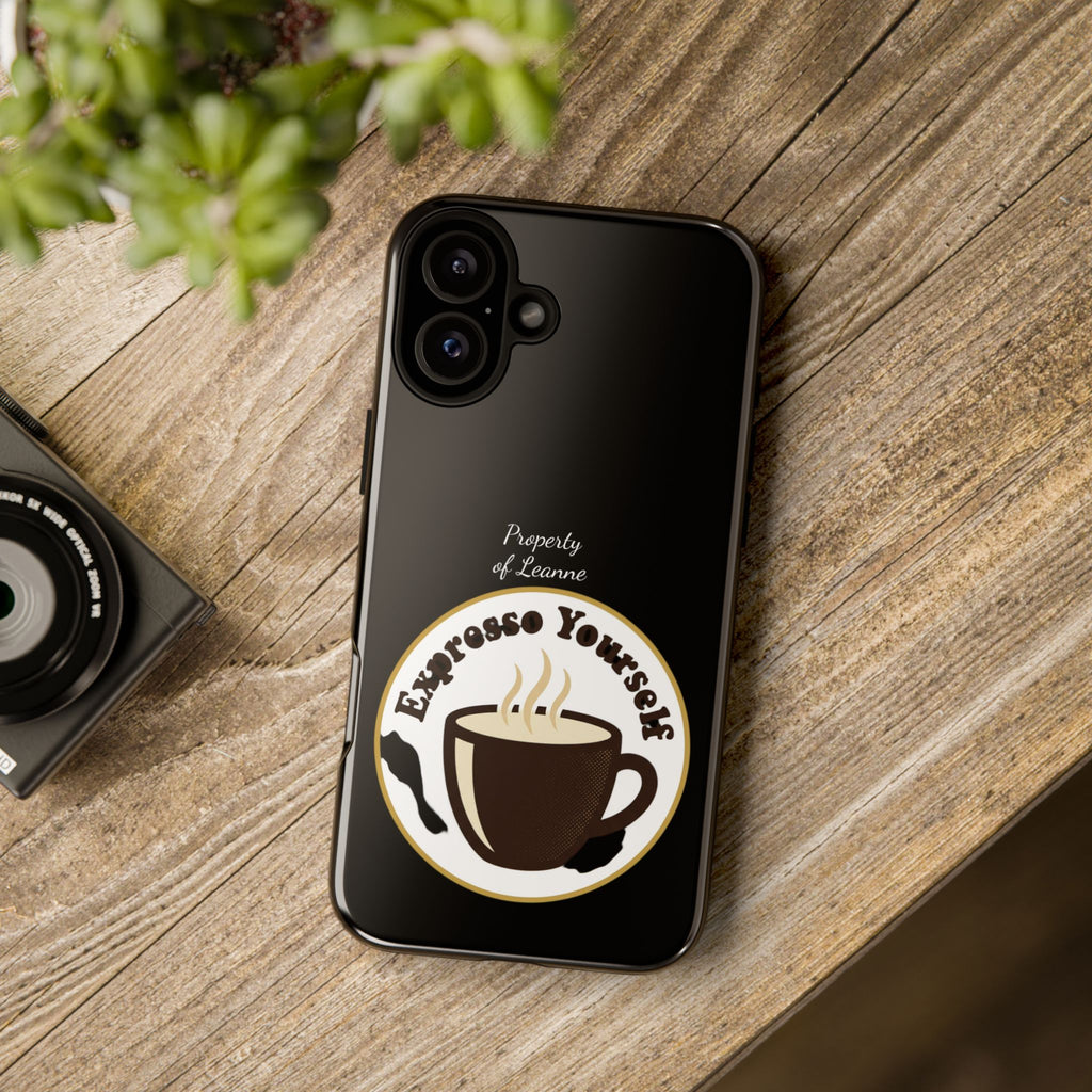 Espresso Yourself Phone Case — Cute Coffee Cup Protective Case for Coffee Lovers