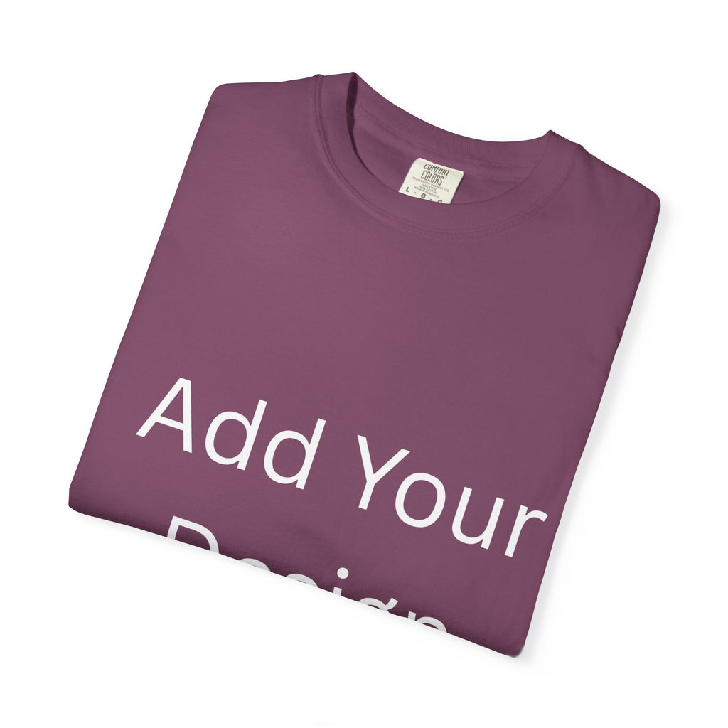 Life's Precious Personalized Garment-Dyed T-Shirt