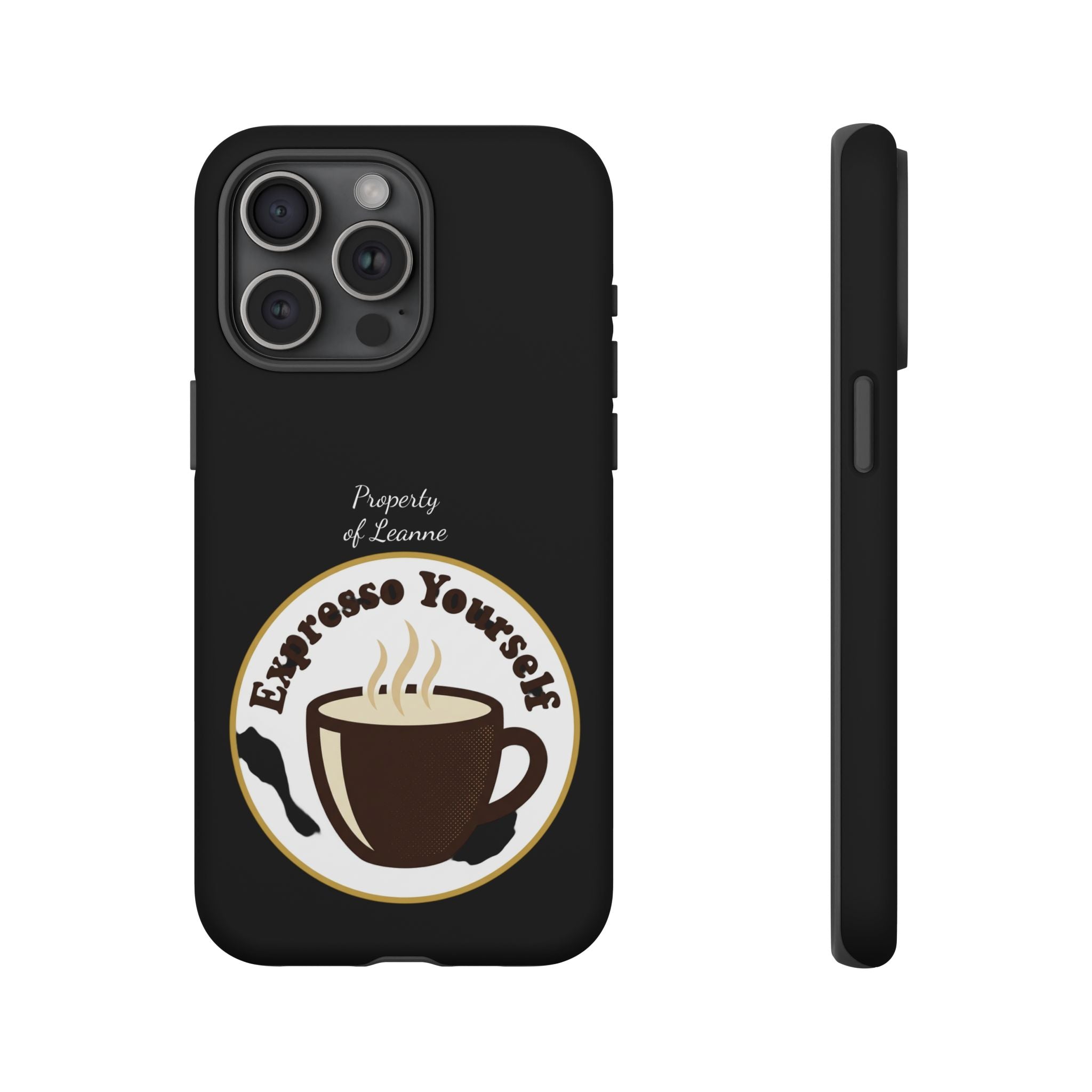 Espresso Yourself Phone Case — Cute Coffee Cup Protective Case for Coffee Lovers