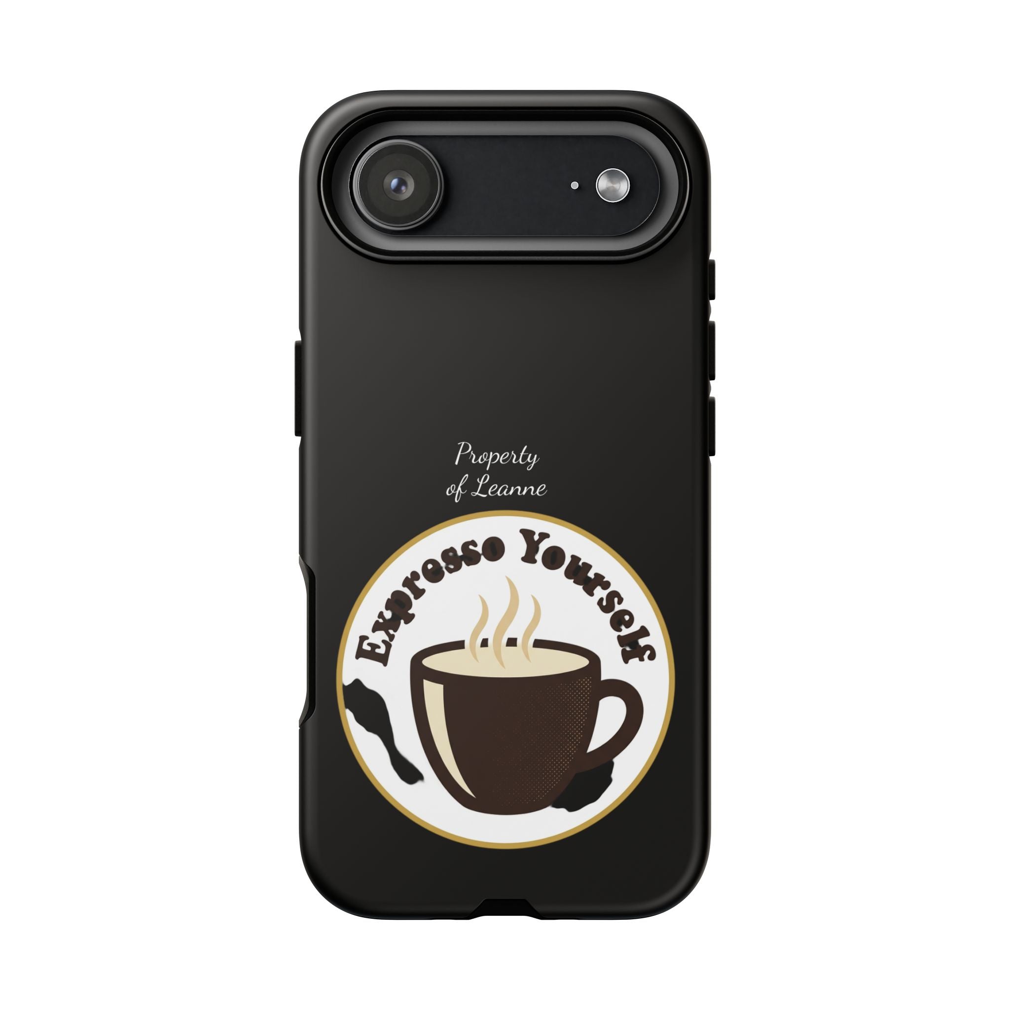 Espresso Yourself Phone Case — Cute Coffee Cup Protective Case for Coffee Lovers
