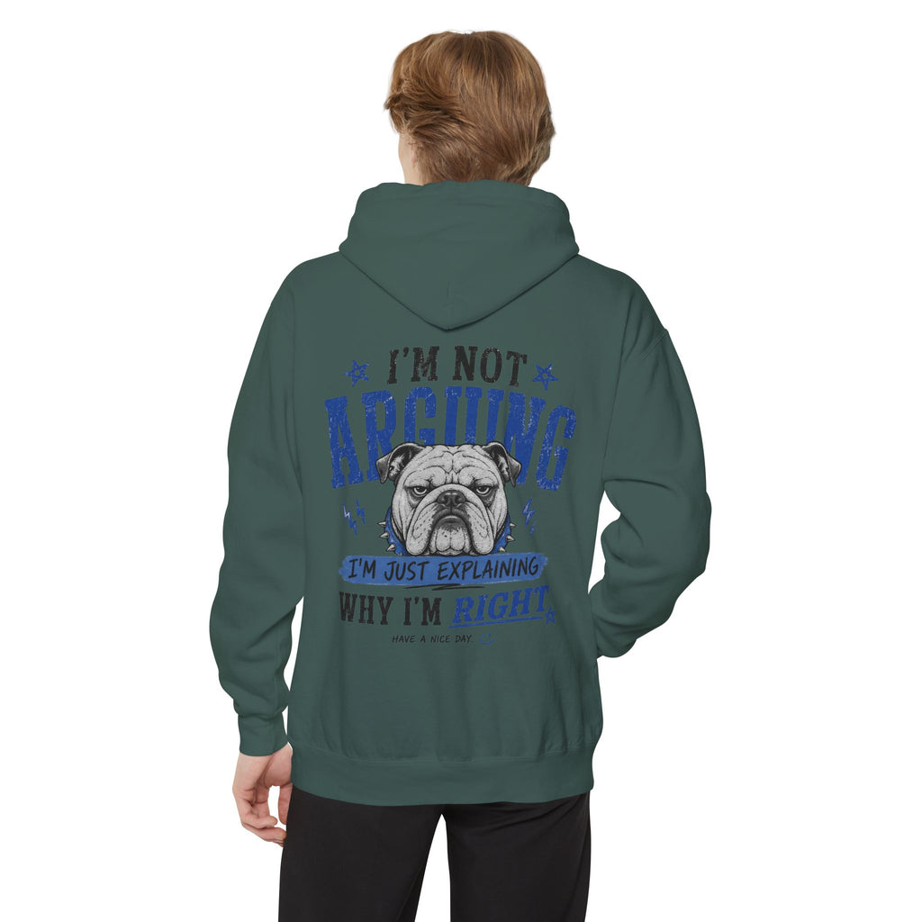 Peace Sign bulldog Hoodie "Explaining Why I Am Right"—  Graphic Pullover